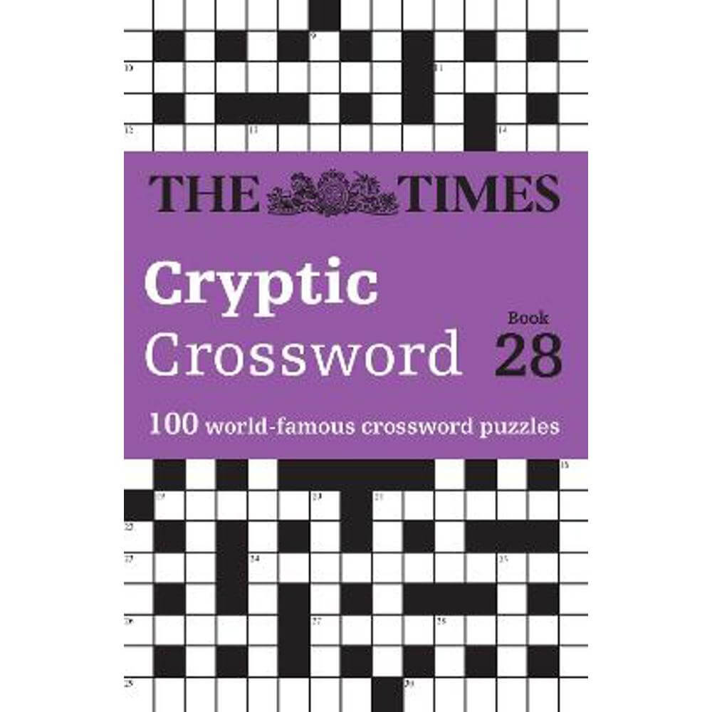 The Times Cryptic Crossword Book 28: 100 world-famous crossword puzzles (The Times Crosswords) (Paperback) - The Times Mind Games